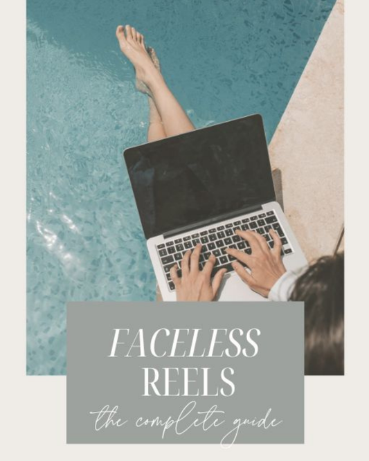 Faceless Reels: The Complete Guide