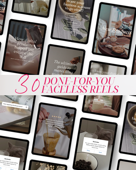 30 Done-For-You Faceless Reels
